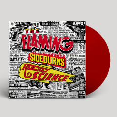 The Flaming Sideburns - Rocket Science (Original Artyfacts from The Psychedelic Era 1996–1999) LP (transparent red)