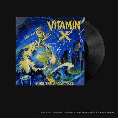 Vitamin X - Ride The Apocalypse, LP