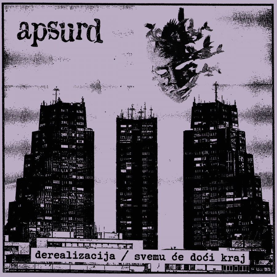 Apsurd - Derealizacija / Svemu ?e do?i kraj, LP