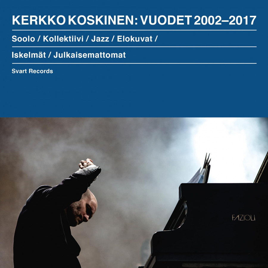 Kerkko Koskinen - Vuodet 2002-2017, CD-Box