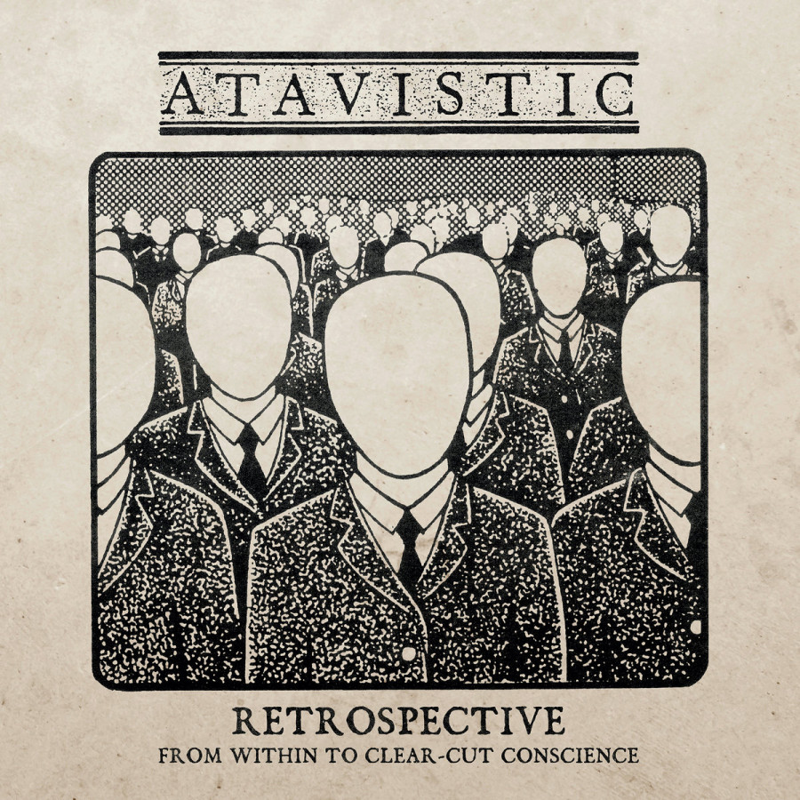 Atavistic - Retrospective - From Within to Clear-Cut Conscience, 2LP