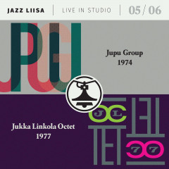 Jupu Group / Jukka Linkola Octet - Jazz-Liisa 5 & 6, CD