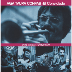 Enrico Rava & Aga Taura Confab - El Convidado CD