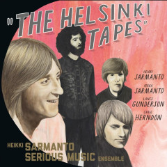 Heikki Sarmanto Serious Music Ensemble - The Helsinki Tapes 1, CD