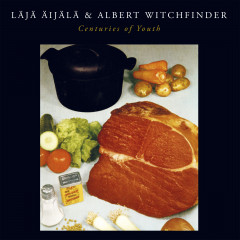 Läjä Äijälä & Albert Witchfinder - Centuries of Youth, LP