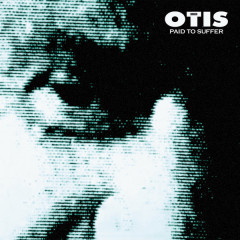 Sons of Otis - Paid to Suffer, Mini-LP