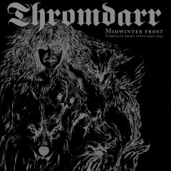 Thromdarr - Midwinter Frost - Complete demo tapes 1990-1997, CD