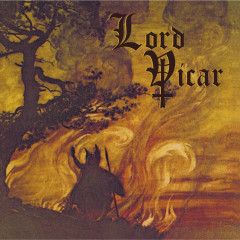 Lord Vicar - Lord Vicar - Fear No Pain, CD