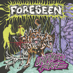 Foreseen - Untamed Force, LP