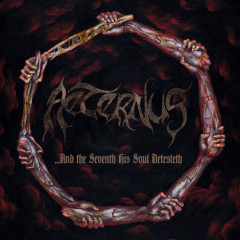 Aeternus - …And The Seventh His Soul Detesteth, LP