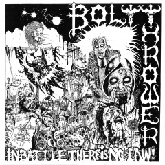 Bolt Thrower - In Battle Theres No Law!, LP