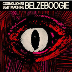 Cosmo Jones Beat Machine - Belzeboogie