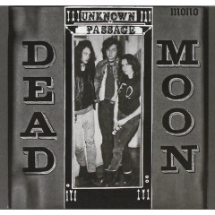 Dead Moon - Unknown Passage, LP