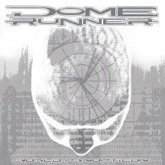 Dome Runner - World Panopticon, CD