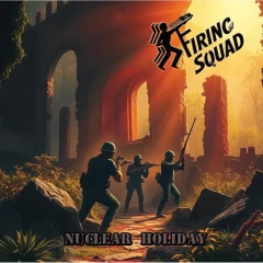 Firing Squad - Nuclear Holiday, CD