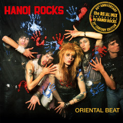 Hanoi Rocks - Oriental Beat – 40th Anniversary Re(al)mix