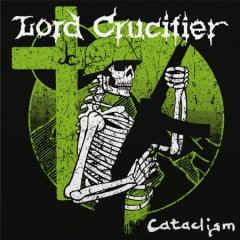 Lord Crucifier - Cataclism, 2LP