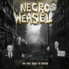 Necro Weasel - On Our Way to Death, Tape
