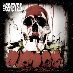 The 69 Eyes - Back in Blood