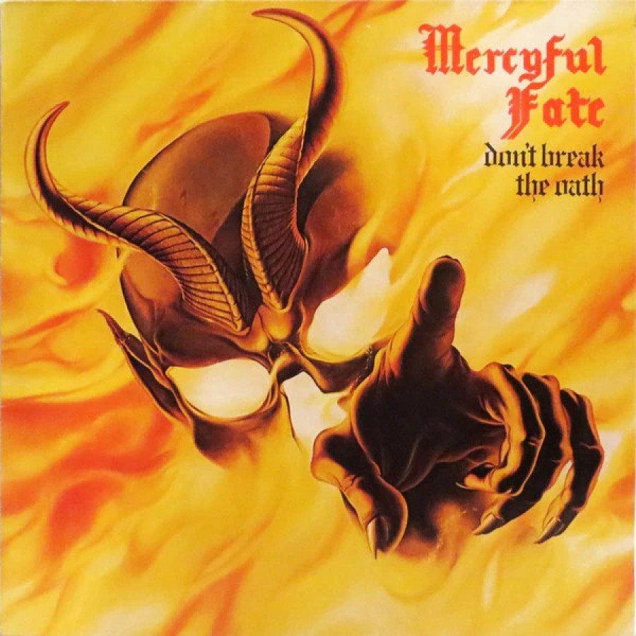 Mercyful Fate - Mercyful Fate - Mercyful Fate - Mercyful Fate - Don't Break the Oath
