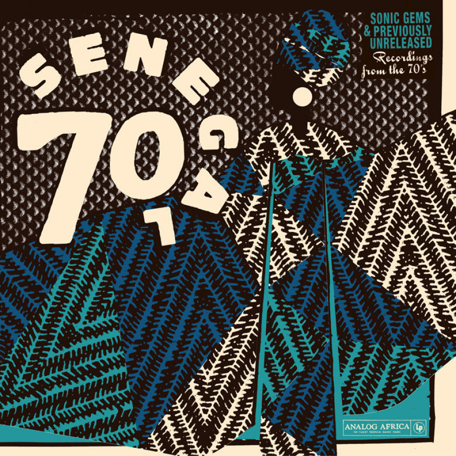 Various Artists - Senegal 70 - Sonic Gems & Previously Unreleased Recordings from the 70s, 2LP
