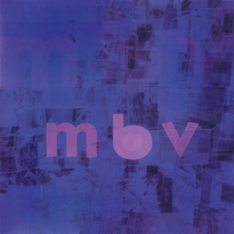 My Bloody Valentine - m b v, LP