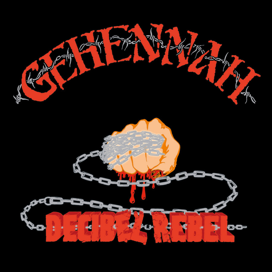 Gehennah - Gehennah - Decibel Rebel