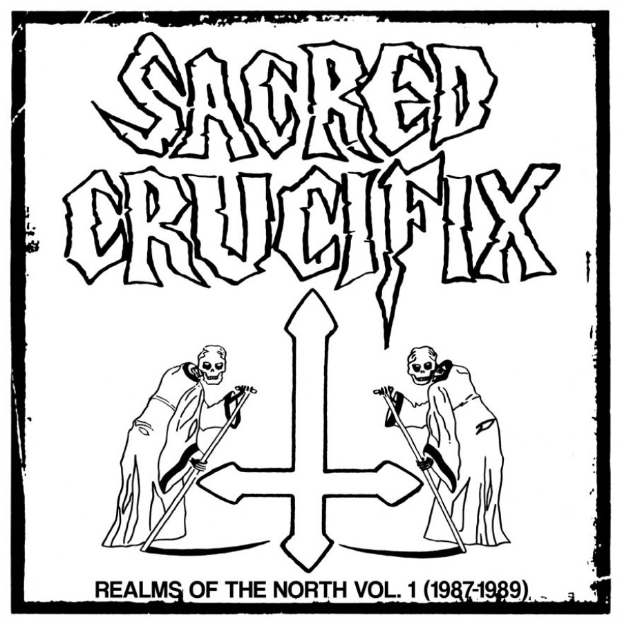 Sacred Crucifix - Realms of the North Vol.1 (1987-1989), LP