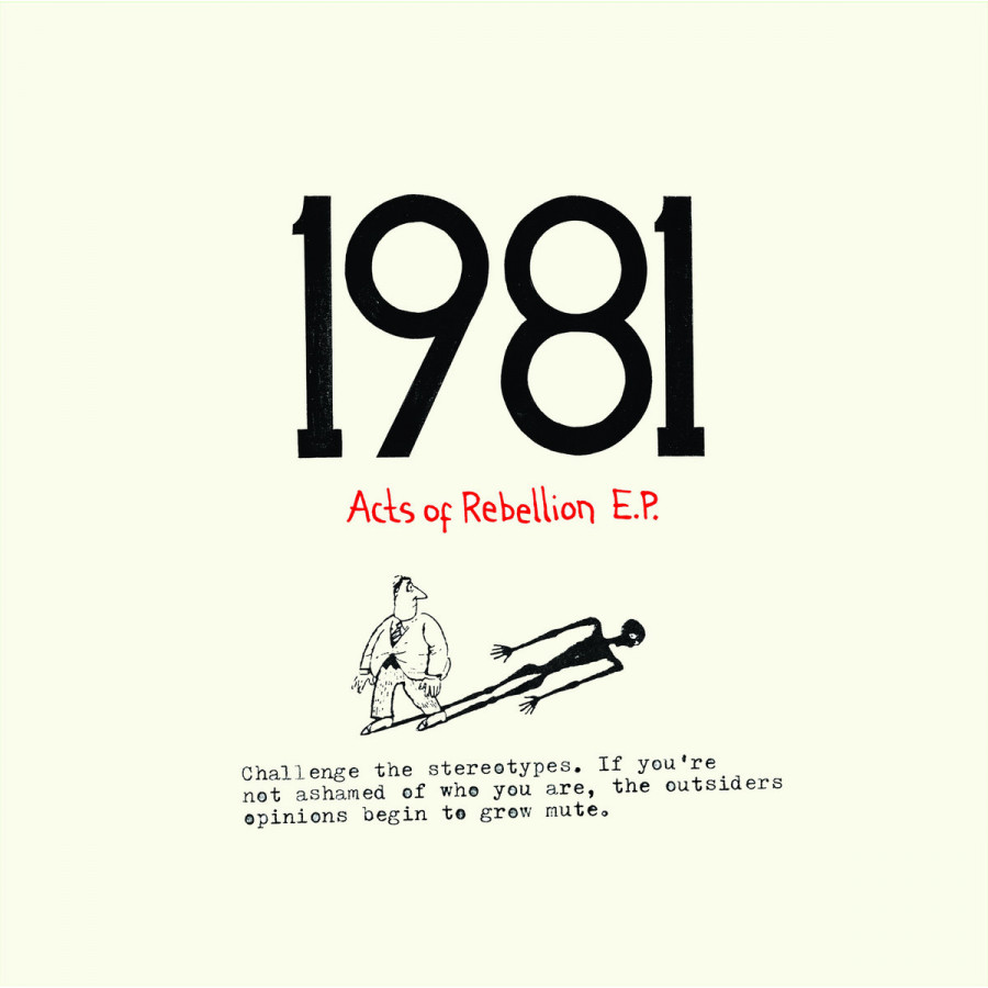 1981 - Acts of Rebellion, 7"