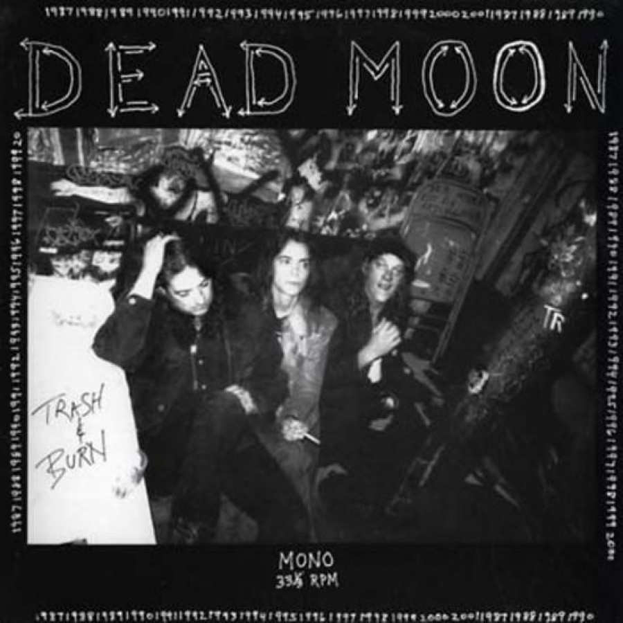 Dead Moon - Trash & Burn, LP