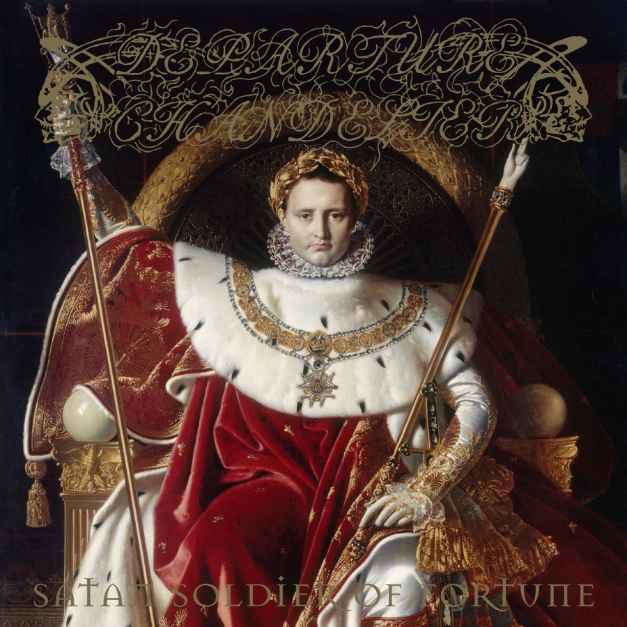 Departure Chandelier - Satan Soldier of Fortune, LP