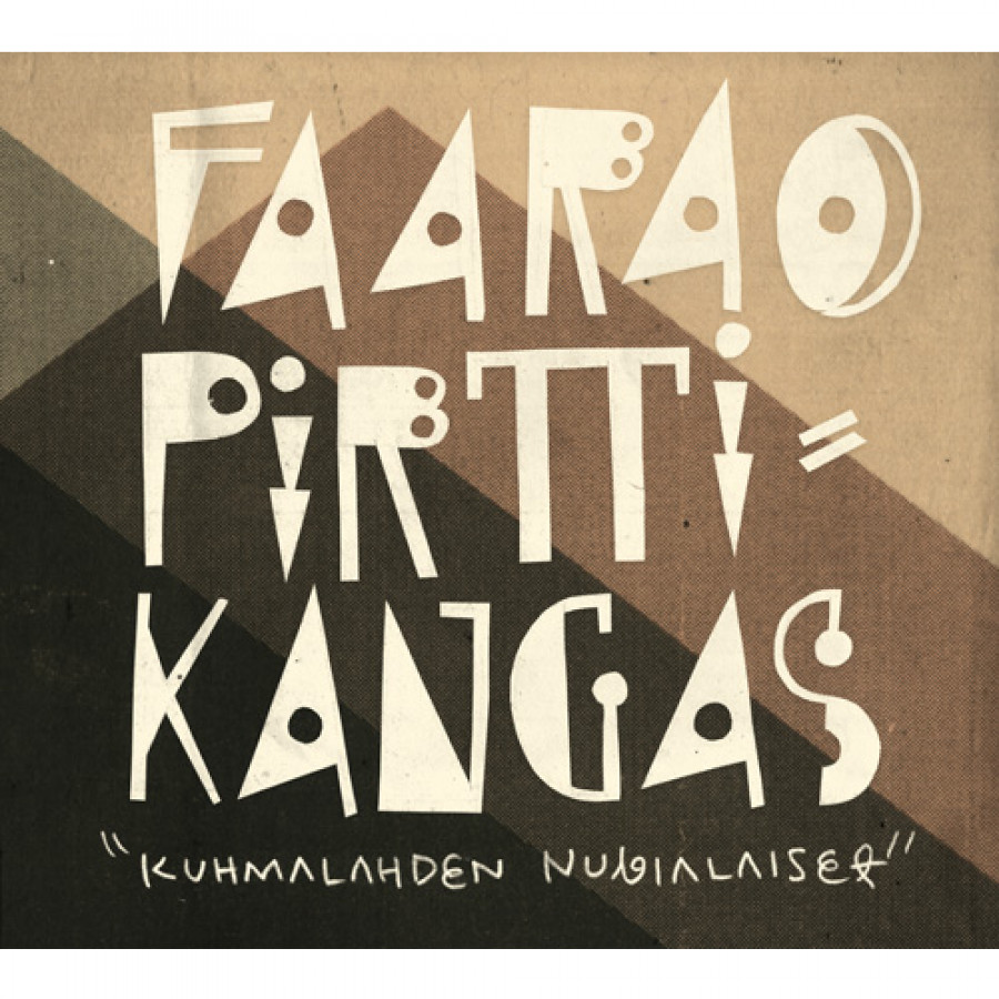 Faarao Pirttikangas & Kuhmalahden Nubialaiset - S/T, LP