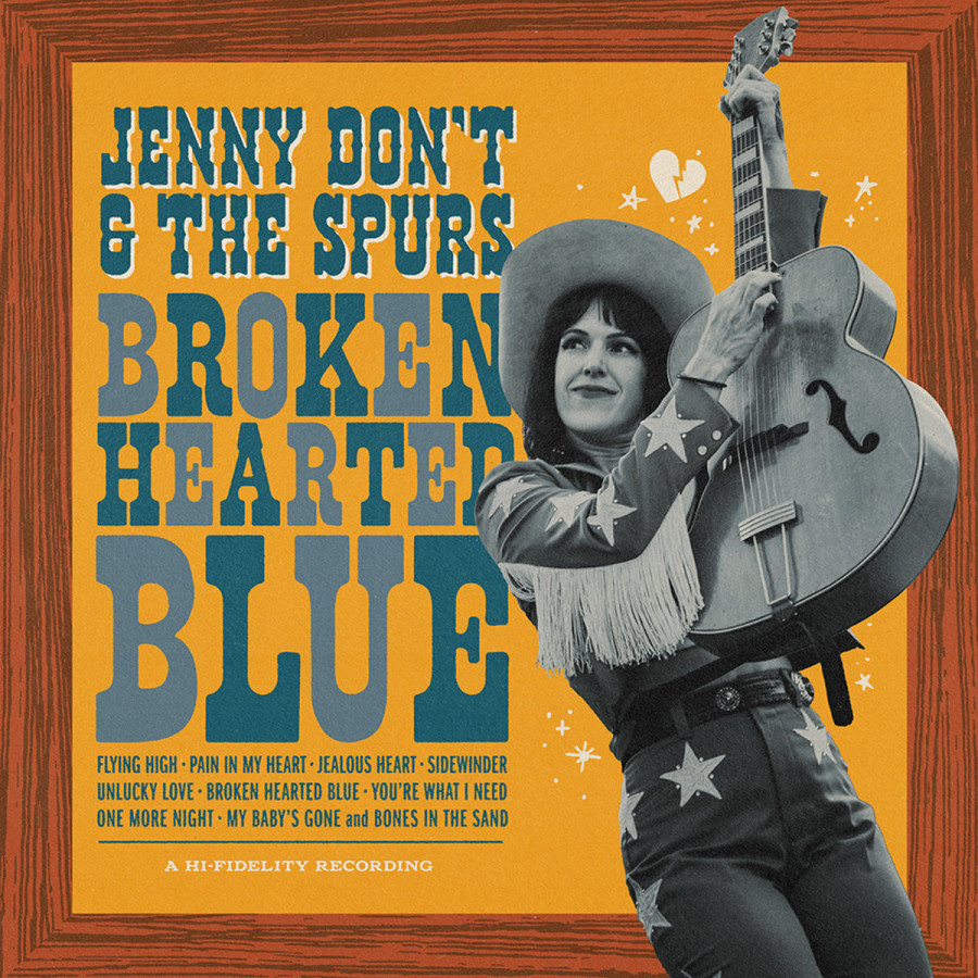 Jenny Don't and the Spurs - Broken Hearted Blue, LP