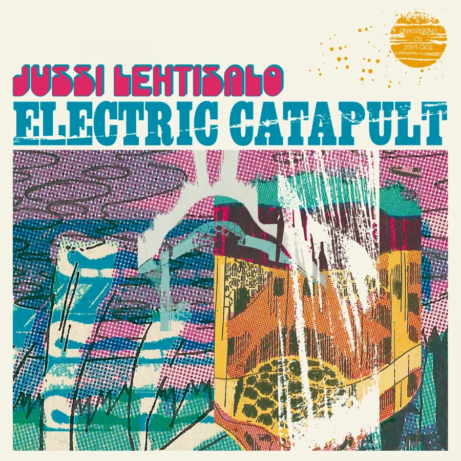 Jussi Lehtisalo - Electric Catapult, LP