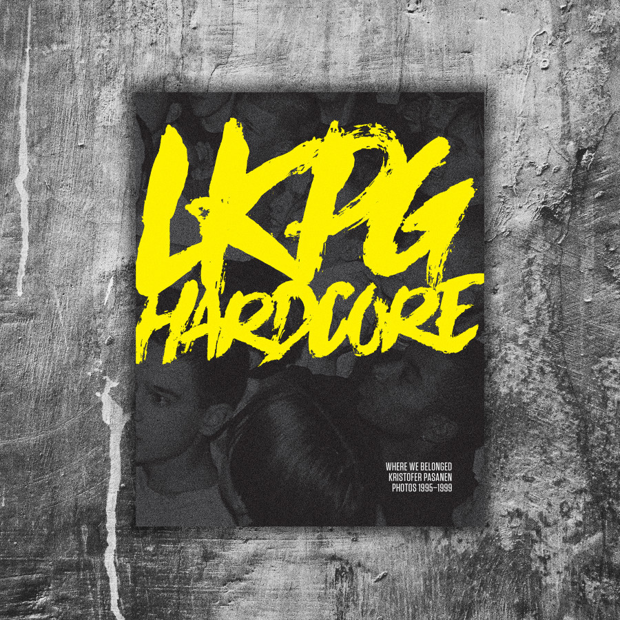 LKPG Hardcore: Where We Belonged, Book