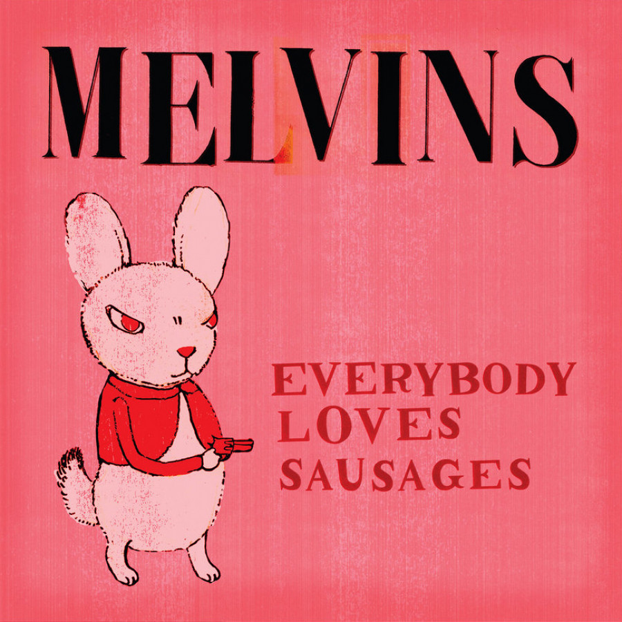 Melvins - Everybody Loves Sausages, 2LP