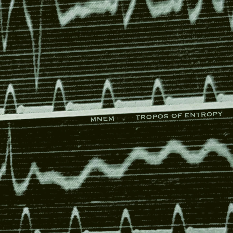 Mnem - Tropos of Entropy, LP