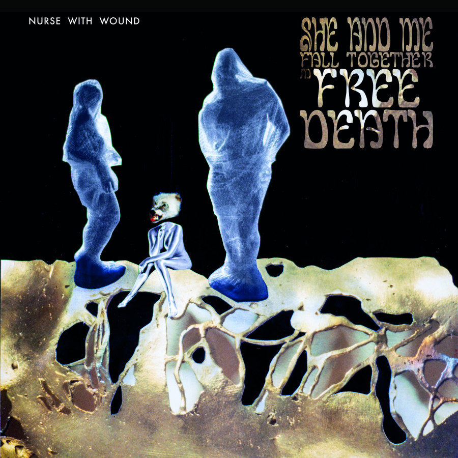 Nurse With Wound - She and Me Fall Together in Free Death