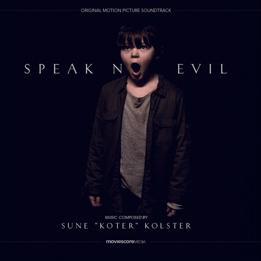 Sune ”Køter” Kølster - Speak No Evil (Original Soundtrack)