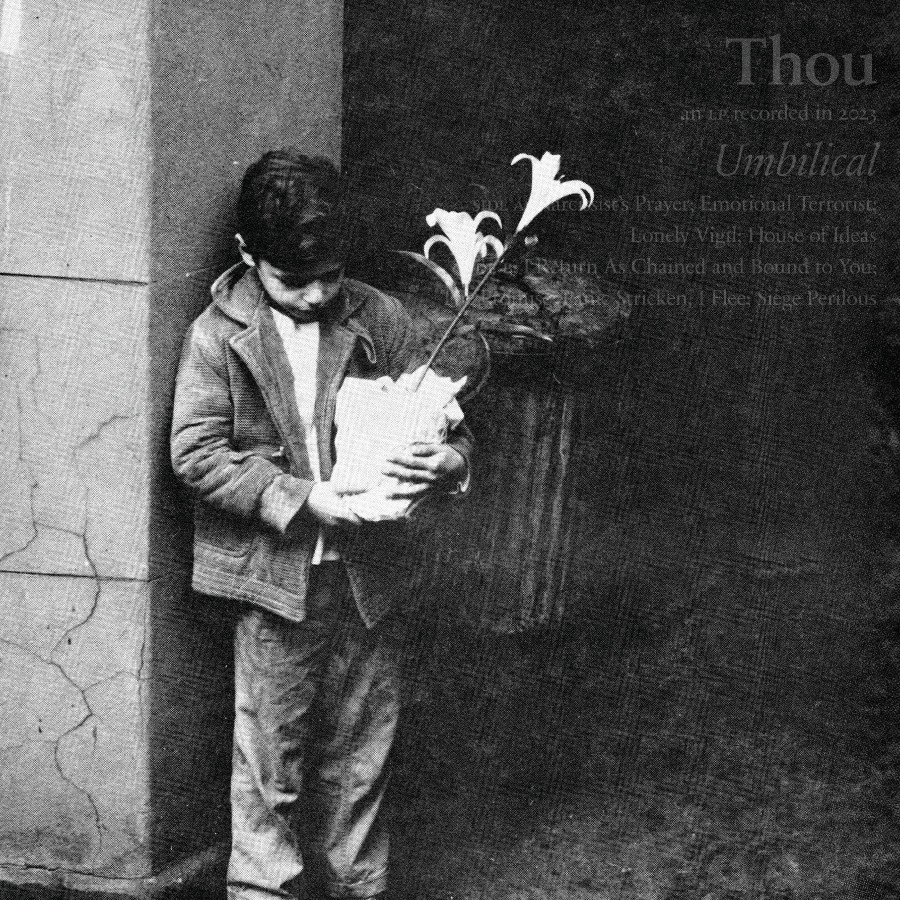 Thou - Umbilical, LP+7"
