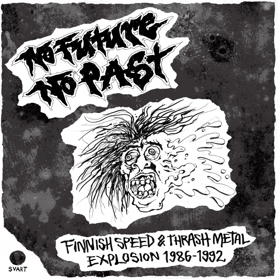 V/A - No Future, No Past – Finnish Speed & Thrash Metal Explosion 1986–1992